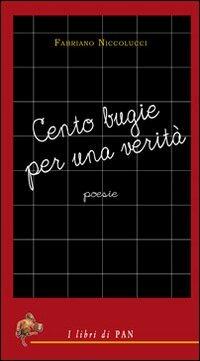 Cento bugie per una città - Fabriano Niccolucci - copertina