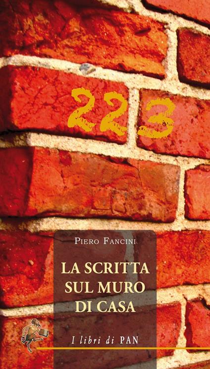 La scritta sul muro di casa - Piero Fancini - copertina