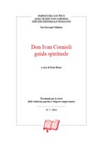 Don Ivan Cornioli guida spirituale