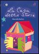 La casa delle storie - Marcella Bettini - copertina