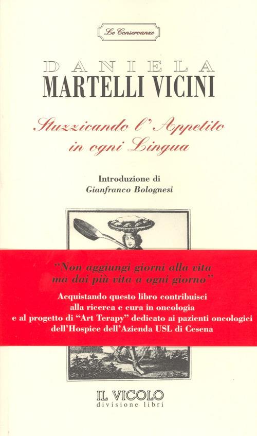 Stuzzicando l'appetito in ogni lingua - Daniela Martelli Vicini - copertina