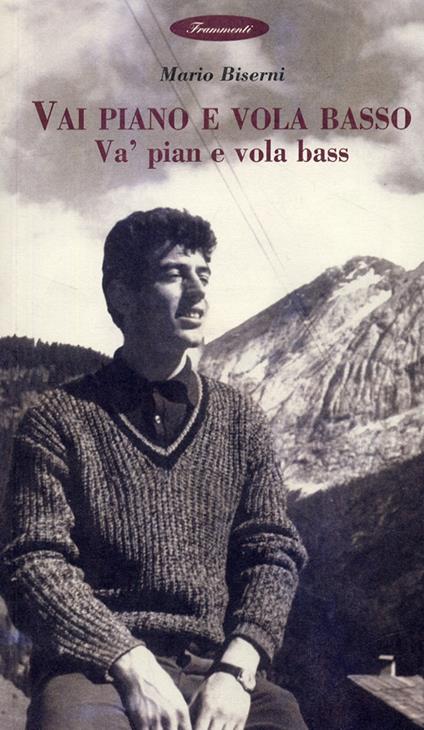 Vai piano e vola basso - Mario Biserni - copertina