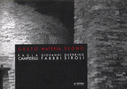 Gesto. Materia. Segno - copertina
