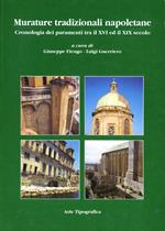 Murature tradizionali napoletane. Cronologia dei paramenti tra il XVI ed il XIX secolo