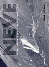 Neve. Ediz. illustrata - Igor Napoli - copertina