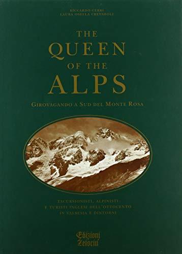 The queen of the Alps. Girovagando a sud del Monte Rosa