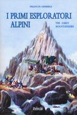I primi esploratori alpini