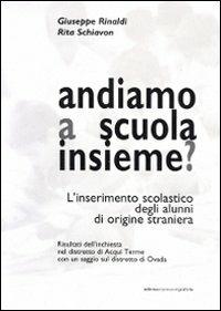Atti del convegno: andiamo a scuola assieme? - copertina