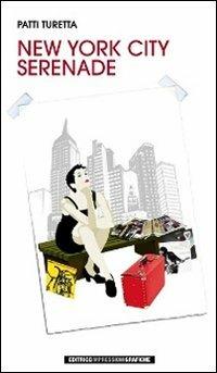 New York City serenade - Patti Turetta - copertina