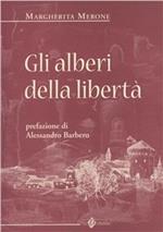 Gli alberi della libertà
