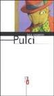 Libro Pulci Luca Ragagnin