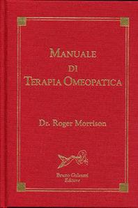 Libro Manuale di terapia omeopatica Roger Morrison