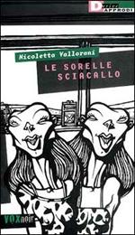 Le sorelle sciacallo