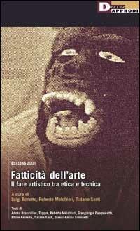 Bassano 2001. Fatticità dell'arte. Il fare artistico tra etica e tecnica - copertina