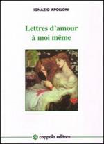 Lettre d'amour à moi même