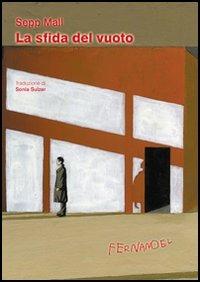 La sfida del vuoto - Sepp Mall - copertina