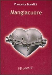 Mangiacuore - Francesca Bonafini - copertina