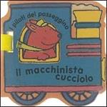 Il macchinista cucciolo