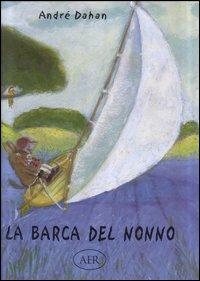 La barca del nonno - André Dahan - copertina