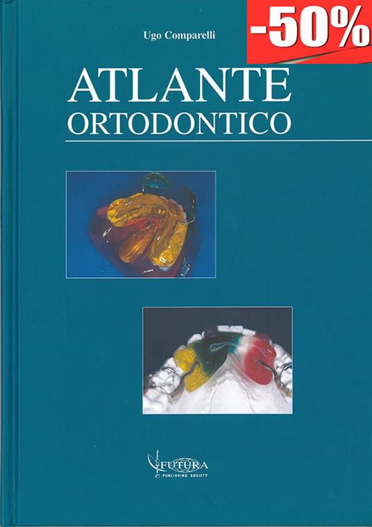 Atlante ortodontico - Ugo Comparelli - copertina