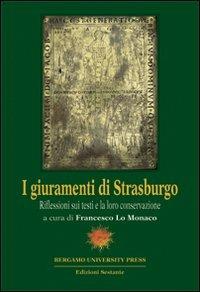 I giuramenti di Strasburgo. Riflessioni sui testi e la loro conservazione - copertina