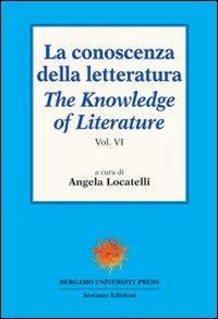 La conoscenza della letteratura-The knowledge of literature. Vol. 4 - copertina