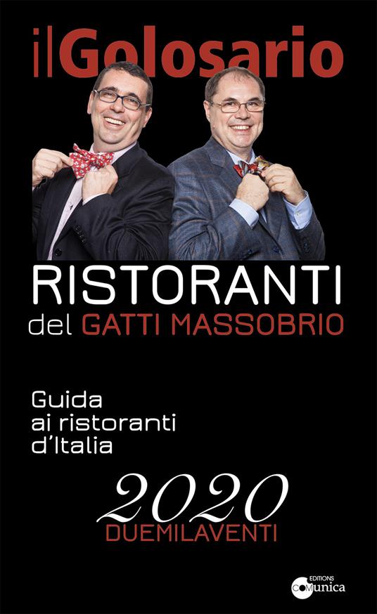 Il golosario. Guida ai ristoranti d'Italia - Paolo Massobrio,Marco Gatti - copertina