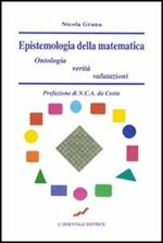 Epistemologia della matematica. Ontologia, verità, valutazione