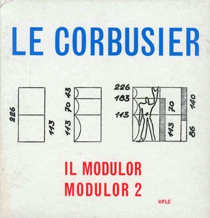 Il modulor + modulor 2 - Le Corbusier - copertina