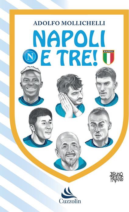 Napoli e tre! - Adolfo Mollichelli - copertina