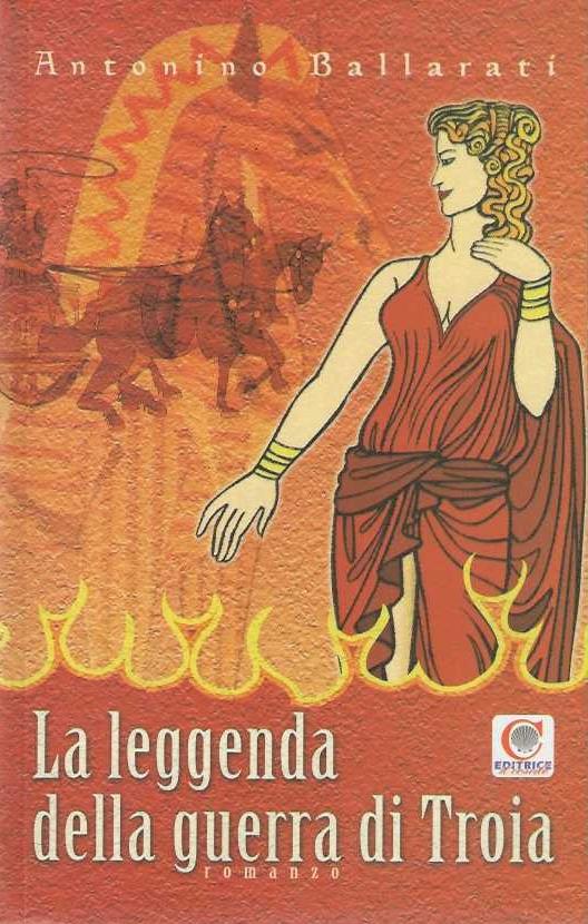 La leggenda della guerra di Troia