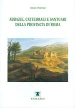 Abbazie, cattedrali e santuari della provincia di Roma