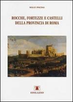 Rocche, fortezze e castelli della provincia di Roma