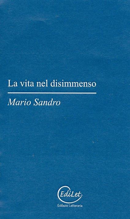 La vita nel disimmenso - Mario Sandro - copertina