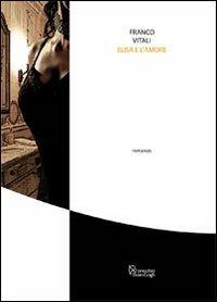 Elisa e l'amore - Franco Vitali - copertina