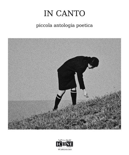 In canto. Piccola antologia poetica - copertina