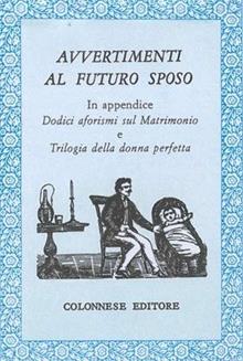 Avvertimenti al futuro sposo