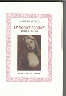 Le Donne piccine. Le figlie di Ishtar