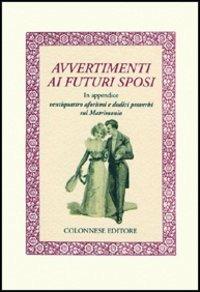Avvertimenti ai futuri sposi