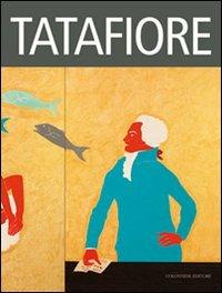 Tatafiore. I maestri di Terrae Motus - Michele Buonomo,Achille Bonito Oliva,Luciano Romano - copertina