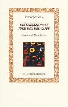 L'internazionale juke-box del caffè