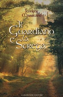 Il guardiano e la strega