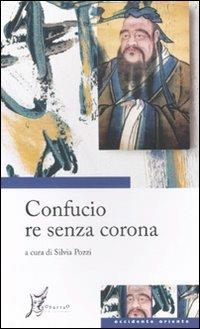 Confucio re senza corona - copertina