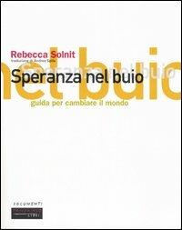 Speranza nel buio