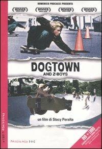 Dogtown and Z-Boys. Con DVD