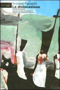 La Dislocazione