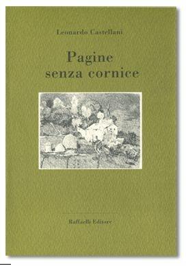 Pagine senza cornice - Leonardo Castellani - copertina