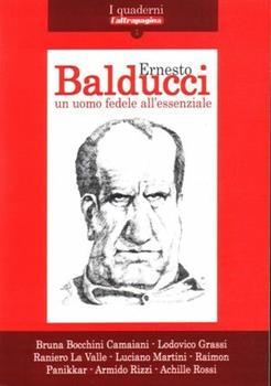 Libro Ernesto Balducci. Un uomo fedele all'essenziale 