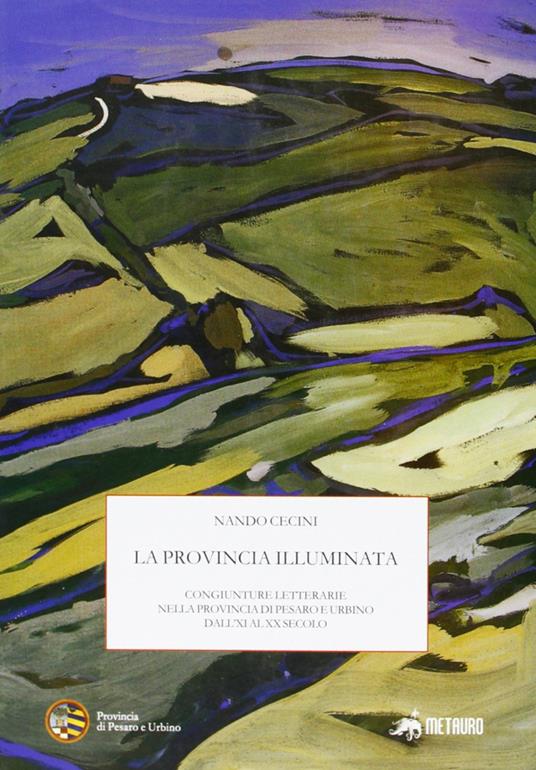 La provincia illuminata - Nando Cecini - copertina