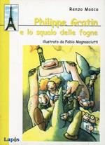 Philippe Gratin e lo squalo delle fogne